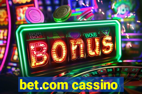 bet.com cassino